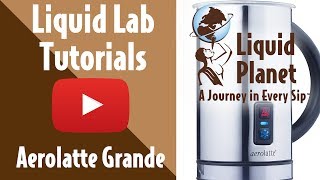 Liquid Lab  Aerolatte Grande Milk Frother [upl. by Anilejna]